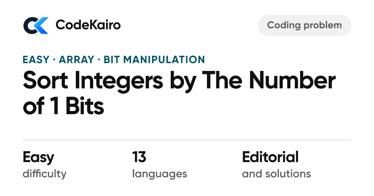 Sort Integers by The Number of 1 Bits — Easy Problem & Solution